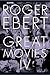 The Great Movies IV by Roger Ebert