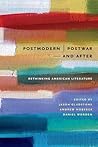 Postmodern/Postwar and After by Jason Gladstone