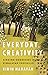 Everyday Creativity: Singin...