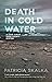 Death in Cold Water