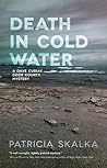 Death in Cold Water by Patricia Skalka