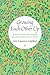 Growing Each Other Up by Sara Lawrence-Lightfoot