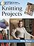 24-Hour Knitting Projects (Dover Crafts: Knitting)