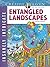Creative Haven Insanely Intricate Entangled Landscapes Coloring Book (Adult Coloring Books: Art & Design)
