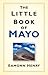 The Little Book of Mayo by Eamonn Henry