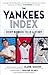 The Yankees Index: Every Number Tells a Story