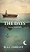 The Days: Forecasts, Warnin...