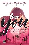Love You by Estelle Maskame