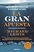 La gran apuesta by Michael Lewis La gran apuesta by Michael Lewis
