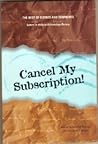 Cancel My Subscription by Hershel Shanks