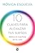 10 claves para alcanzar tus sueños (Spanish Edition)