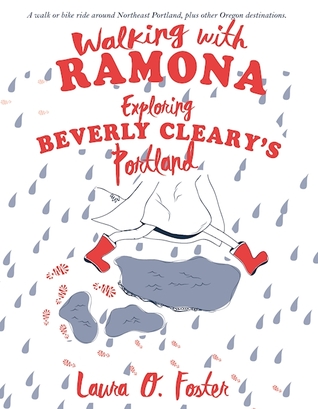 Walking with Ramona: Exploring Beverly Cleary's Portland (People's Guide)