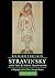 Stravinsky and the Russian Traditions, Volume Two: A Biography of the Works through Mavra (Volume 2)
