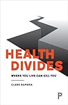 Health Divides: W...
