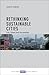 Rethinking Sustainable Cities: Accessible, Green and Fair