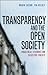 Transparency and the Open Society by Roger Taylor