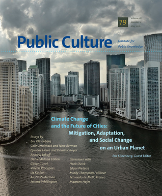 Climate Change and the Future of Cities (Public Culture 79, May 2016, 28-2)
