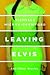 Leaving Elvis: And Other Stories