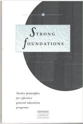 Strong Foundations:  Twelve Principles for Effective General Education Programs