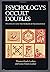 Psychology's Occult Doubles...