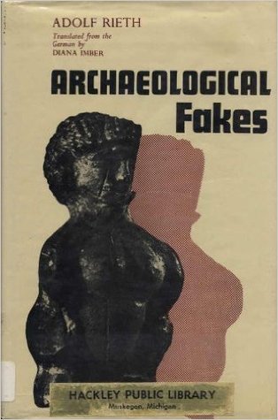 Archaeological fakes; (Ancient civilization series)