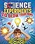 Science Experiments to Blow Your Mind by Thomas Canavan Science Experiments to Blow Your Mind by Thomas Canavan