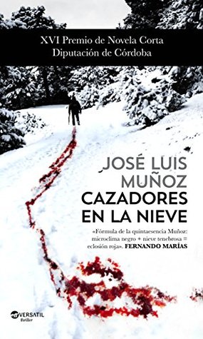 Cazadores en la nieve (Spanish Edition)