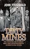 Dirty Mines: Coal Mining in Pennsylvania