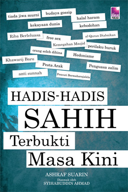 Hadis-Hadis Sahih Terbukti Masa Kini