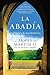 La Abadía: Una historia de descubrimiento