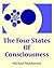 The 4 States of Consciousne...