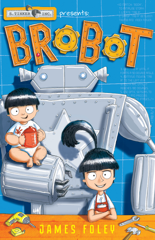 Brobot (S. Tinker Inc., #1)