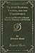 Tales of Bohemia, Taverns, and the Underworld: Stories and Sketches of People Famous, Infamous, and Obscure (Classic Reprint)