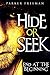 Hide or Seek