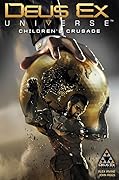 Deus Ex: Children's Crusade #2