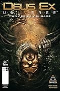 Deus Ex: Children's Crusade #4