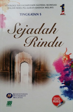 Sejadah rindu (Antologi teks komponen sastera)