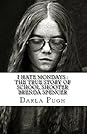 I Hate Mondays  by Darla Pugh