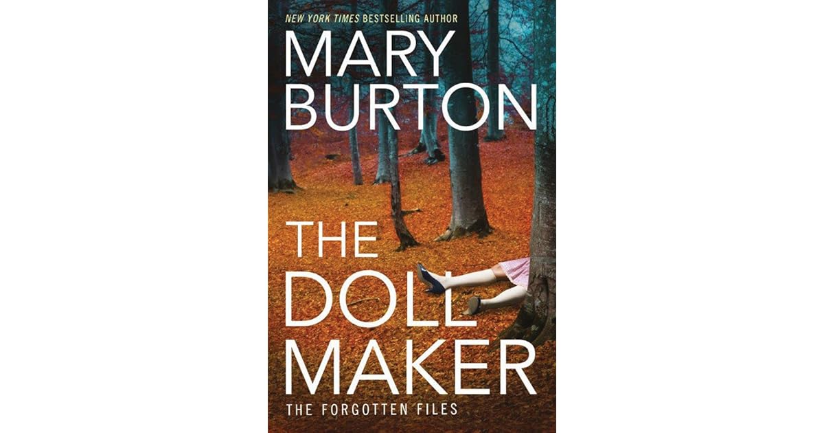 The Dollmaker (The Files, 2) by Mary Burton
