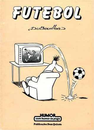 Futebol (Humor com Humor se Paga #29)