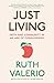 Just Living: Faith and Community in an Age of Consumerism