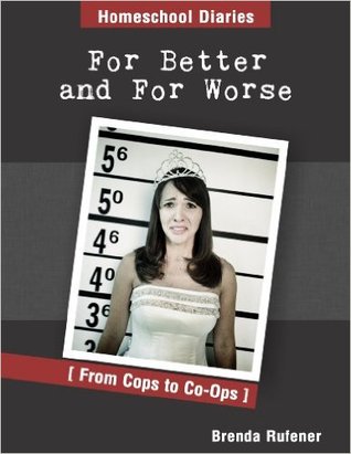 For Better and For Worse (Kindle Edition)