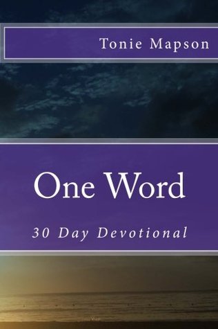 One Word- 30 Day Devotional (Paperback)