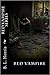 Red Vampire Series: The Complete Series