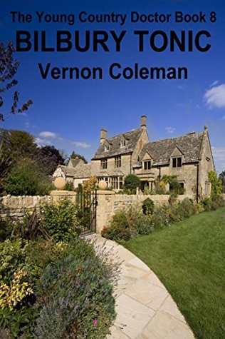 The Young Country Doctor Book 8: Bilbury Tonic (Kindle Edition)