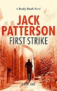 First Strike (Brady Hawk #1)
