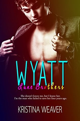 Wyatt (Lane Brothers, #1)