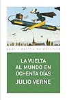 La vuelta al mundo en ochenta dias by Jules Verne