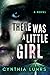 There Was a Little Girl (Th...