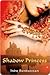 Shadow Princess (Taj Mahal Trilogy, #3)